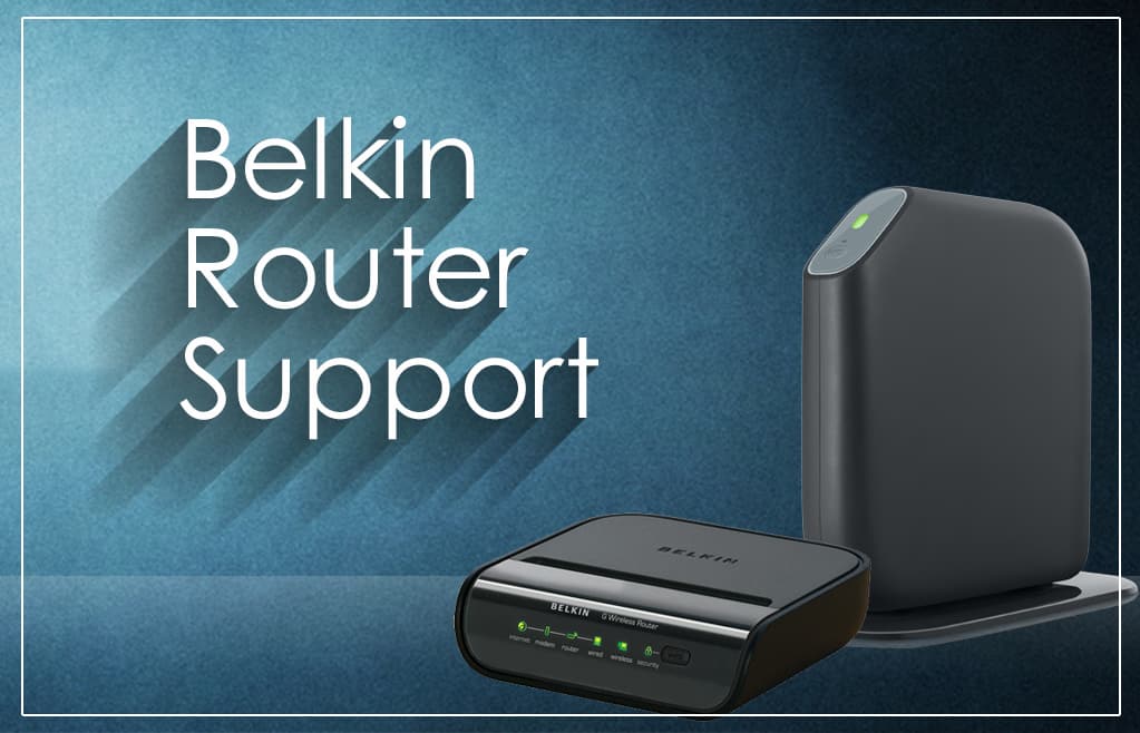 Belkin Router Support